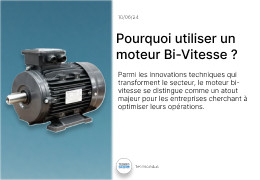 Pourquoi utiliser un moteur bi-vitesse ?